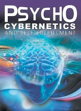 Psycho Cybernetics